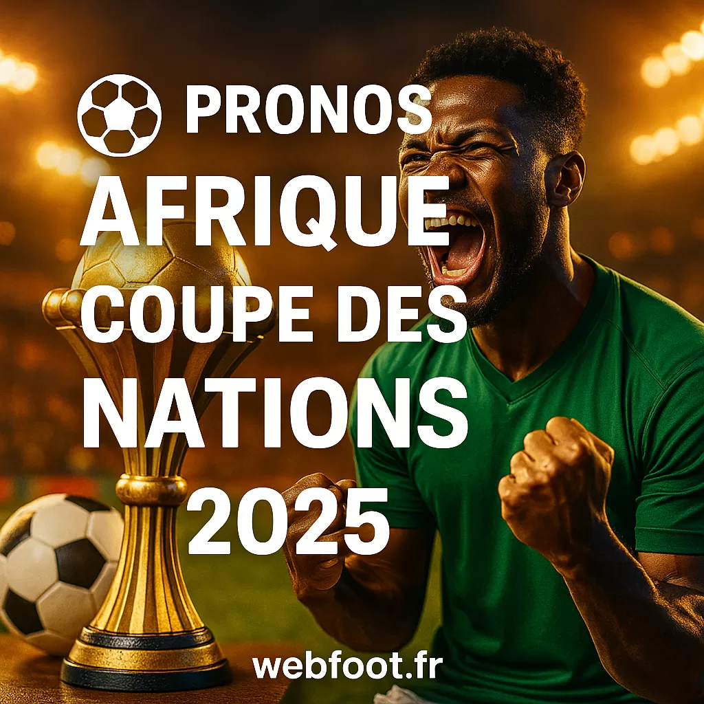 Pronostics Afrique Coupe des Nations 2025 Prédictions cotes & conseils