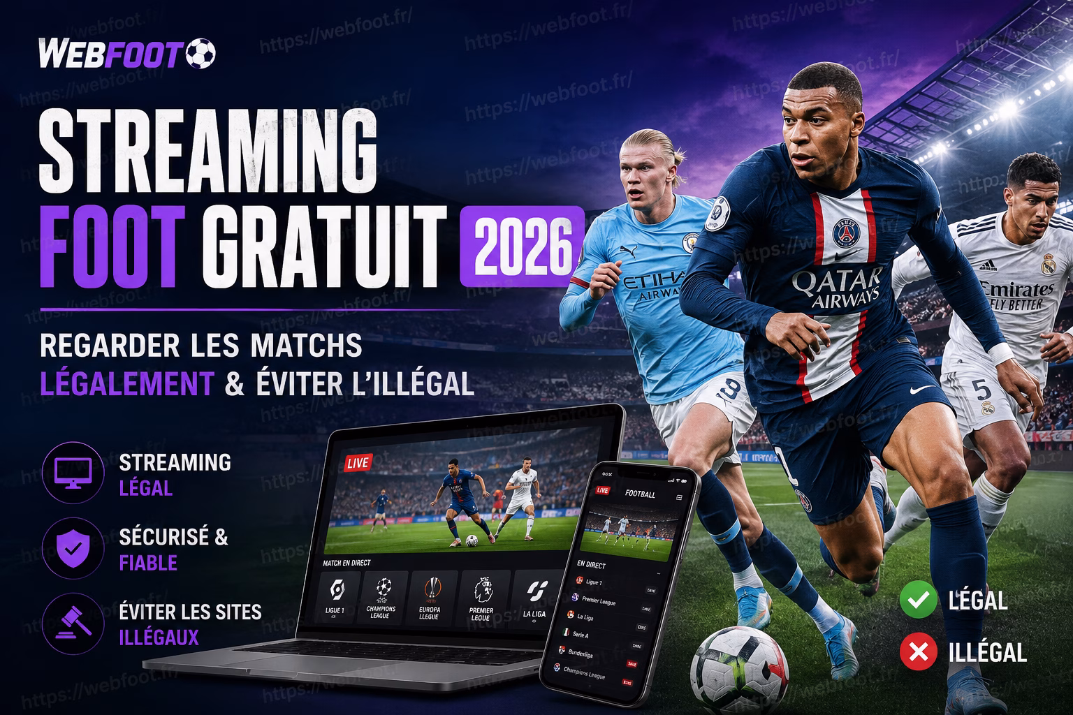 Streaming Foot Gratuit 2026 📺 Regarder les Matchs Légalement & Éviter l’Illégal